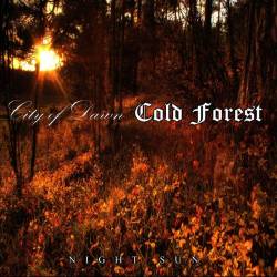 Cold Forest : Night Sun